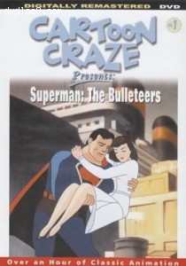 Cartoon Craze: Superman: The Bulleteers Cover