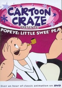 Cartoon Craze: Popeye: Little Swee' Pea Cover