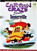 Cartoon Craze: Toonerville