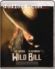 Wild Bill (Limited Edition) [Blu-Ray]