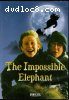 Impossible Elephant, The (Feature Films for Families)