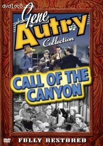 Gene Autry Collection: Call of the Canyon Cover