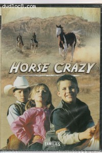Horse Crazy (Feature Films for Families) Cover