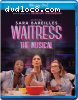 Waitress: The Musical [Blu-ray]