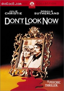 Don't Look Now Cover Don't Look Now Cover