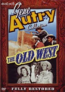 Gene Autry Collection: The Old West Cover