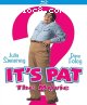 It's Pat: The Movie [Blu-Ray]