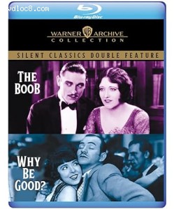 Boob, The / Why Be Good? (Silent Classics Double Feature) [Blu-Ray] Cover