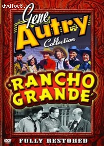 Gene Autry Collection: Rancho Grande Cover