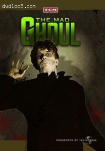 Mad Ghoul, The (TCM Vault Collection) Cover
