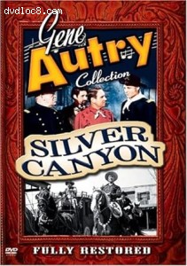 Gene Autry Collection: Silver Canyon Cover