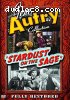 Gene Autry Collection: Stardust on the Sage