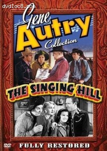Gene Autry Collection: The Singing Hill Cover