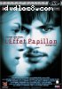 L'effet papillon (The Butterfly Effect)