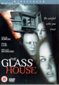 Glass House, The