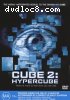 Cube 2: Hypercube