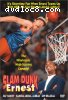 Slam Dunk Ernest