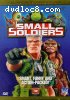 Small Soldiers