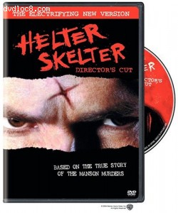 Helter Skelter: The Director's Cut Cover Helter Skelter: The Director's Cut Cover