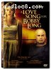 Love Song For Bobby Long, A
