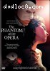 Phantom Of The Opera, The (Fullscreen)