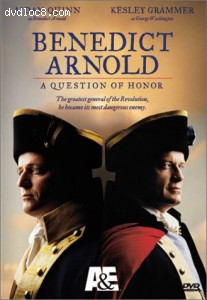Benedict Arnold: A Question Of Honor Cover Benedict Arnold: A Question Of Honor Cover