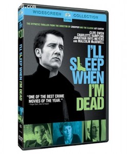 I'll Sleep When I'm Dead Cover I'll Sleep When I'm Dead Cover