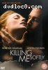 Killing Me Softly
