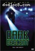 Dark Descent