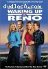 Waking Up In Reno