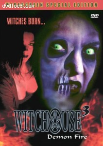 Witchouse 3: Demon Fire Cover Witchouse 3: Demon Fire Cover