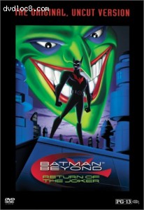 Batman Beyond: Return Of The Joker - The Original, Uncut Version Cover Batman Beyond: Return Of The Joker - The Original, Uncut Version Cover
