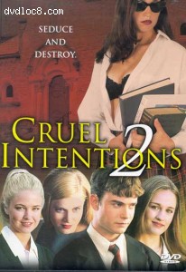 Cruel Intentions 2 Cover Cruel Intentions 2 Cover