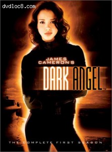 Dark Angel: The Complete First Season Cover Dark Angel: The Complete First Season Cover