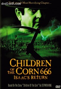 Children Of The Corn 666: Isaac's Return Cover Children Of The Corn 666: Isaac's Return Cover
